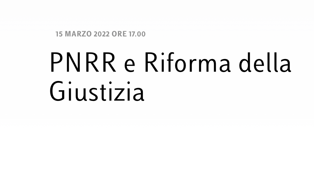 PNRR e Riforma della Giustizia